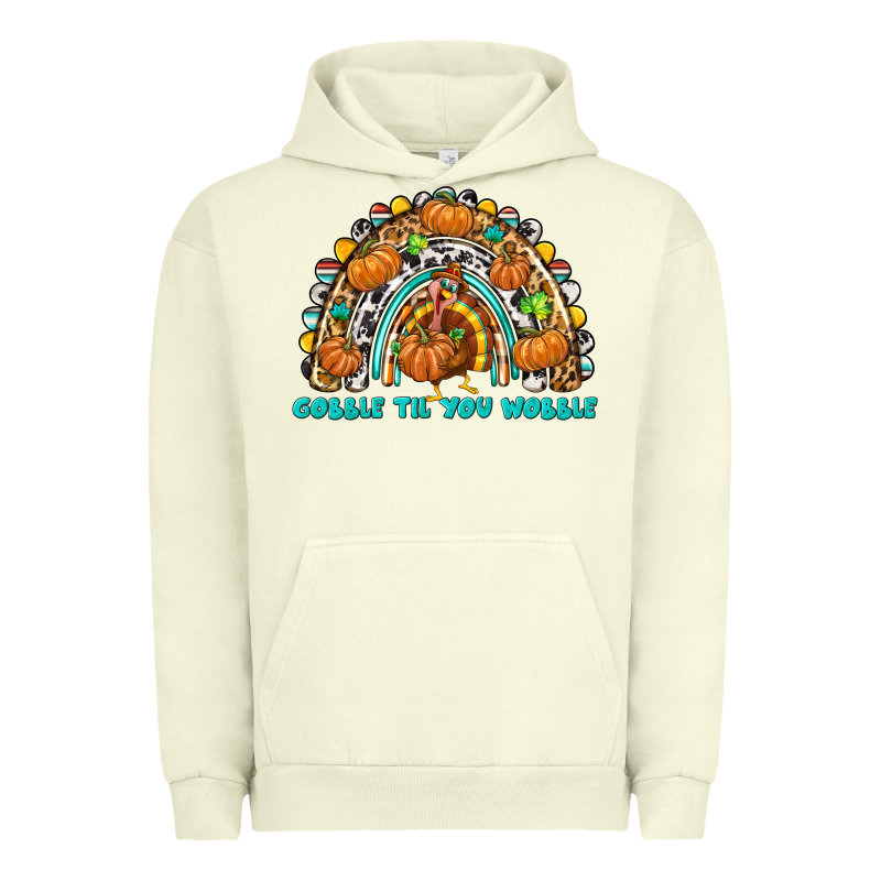 Gobble Til You Wobble With Rainbow Urban Hoodie by texasbilliewilder | Teevron