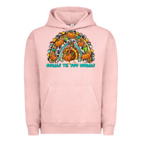 Pigment Salmon Gobble Til You Wobble with Rainbow Urban Hoodie - texasbilliewilder