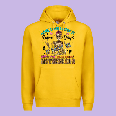Some Days I Rock It Some Days It Rocks Me Either W Premium Hoodie Designed By Artiststas