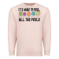 Pale Pink ıt's okay to feel all the feels Premium Sweatshirt - MaliasSmallBusiness
