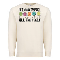 Sandshell ıt's okay to feel all the feels Premium Sweatshirt - MaliasSmallBusiness