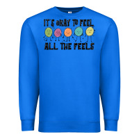 True Royal ıt's okay to feel all the feels Premium Sweatshirt - MaliasSmallBusiness