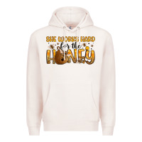 Pale Pink she works hard for the honey Premium Hoodie - Artiststas