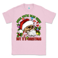 Bubblegum Pink When You're Dead Inside But It's Christmas Hippie Skeleton Santa Classic Tee - Artiststas