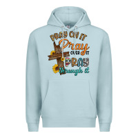 Blue Mist pray on it pray over it pray through it Premium Hoodie - Artiststas