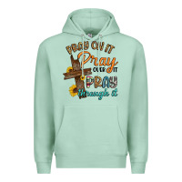 Seafoam pray on it pray over it pray through it Premium Hoodie - Artiststas