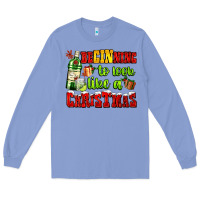 Colony Blue beginning to look like a christmas with gin and gifts Long Sleeve Tee - AdoDesignShop