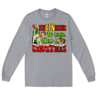Beginning To Look Like A Christmas With Gin And Gifts Long Sleeve Tee | Teevron