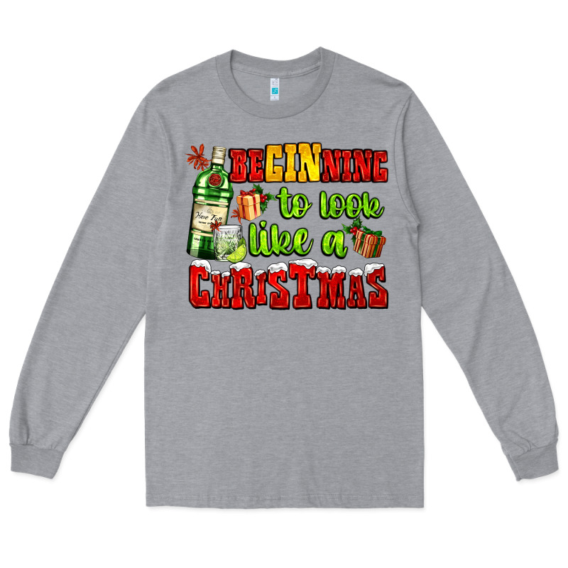 Beginning To Look Like A Christmas With Gin And Gifts Long Sleeve Tee by AdoDesignShop | Teevron