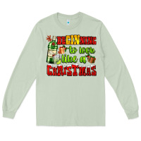 Matcha beginning to look like a christmas with gin and gifts Long Sleeve Tee - AdoDesignShop