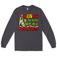 Smoke beginning to look like a christmas with gin and gifts Long Sleeve Tee - AdoDesignShop