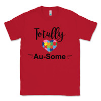 Red totally au some Classic Tee - CowhideDigitalArt