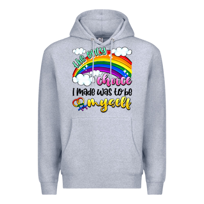 The Only Choice I Made Was To Be Myself Premium Hoodie by Artiststas | Teevron