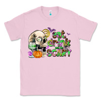 Bubblegum Pink eat drınk and be scary Classic Tee - AdoDesignShop