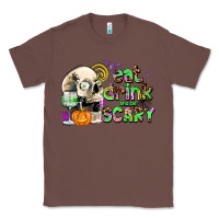 Chestnut eat drınk and be scary Classic Tee - AdoDesignShop