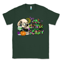 Sports Green eat drınk and be scary Classic Tee - AdoDesignShop