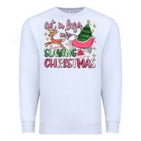 White get in loser we're slaying christmas Premium Sweatshirt - MaliasSmallBusiness