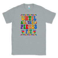 Heather Grey Until all the pieces fit Classic Tee - CowhideDigitalArt