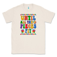 Natural Until all the pieces fit Classic Tee - CowhideDigitalArt