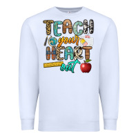 White teach your heart out Premium Sweatshirt - NancyCooperArtShop