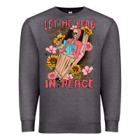 Charcoal Heather let me read in peace Premium Sweatshirt - MaliasSmallBusiness