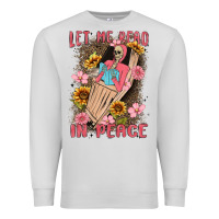 Dove Grey let me read in peace Premium Sweatshirt - MaliasSmallBusiness