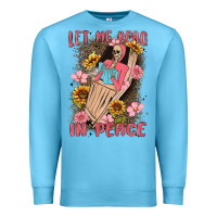 Ocean Blue let me read in peace Premium Sweatshirt - MaliasSmallBusiness