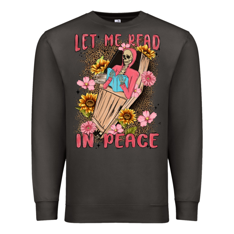Let Me Read In Peace Premium Sweatshirt by MaliasSmallBusiness | Teevron