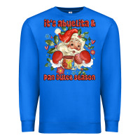 True Royal its abuelita and pan dulce season mexican santa Premium Sweatshirt - MaliasSmallBusiness
