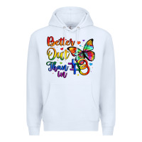 White better out than in Premium Hoodie - Artiststas