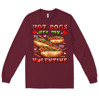Burgundy hot dogs are my valentine Long Sleeve Tee - AdoDesignShop