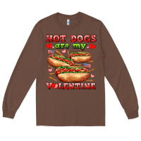 Chestnut hot dogs are my valentine Long Sleeve Tee - AdoDesignShop