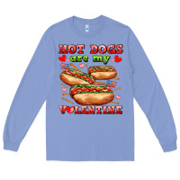 Colony Blue hot dogs are my valentine Long Sleeve Tee - AdoDesignShop