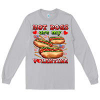 Hot Dogs Are My Valentine Long Sleeve Tee | Teevron