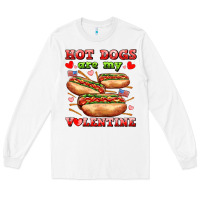 White hot dogs are my valentine Long Sleeve Tee - AdoDesignShop