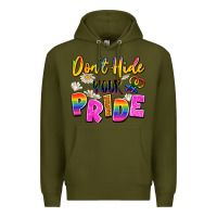 Army Green don't hide your pride Premium Hoodie - Artiststas