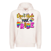 Pale Pink don't hide your pride Premium Hoodie - Artiststas