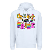 White don't hide your pride Premium Hoodie - Artiststas