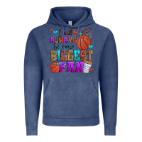 Vintage Denim i will always be your biggest fan basketball Vintage Hoodie - Zillion Design Studio