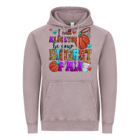 Vintage Zinc i will always be your biggest fan basketball Vintage Hoodie - Zillion Design Studio