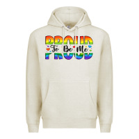Proud To Be Me Premium Hoodie | Teevron