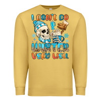 Antique Gold i don't do winter very well Premium Sweatshirt - MaliasSmallBusiness