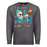 Charcoal Heather i don't do winter very well Premium Sweatshirt - MaliasSmallBusiness