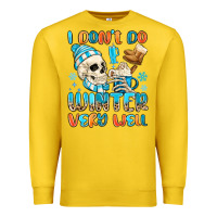 Lemon i don't do winter very well Premium Sweatshirt - MaliasSmallBusiness