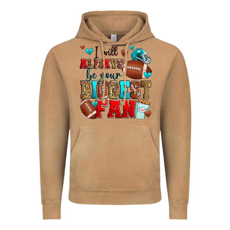 I Will Always Be Your Biggest Fan American Footbal Vintage Hoodie by Zillion Design Studio | Teevron