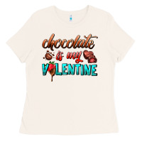 Bone chocolate is my valentine Ladies Tee - AdoDesignShop