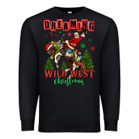 Black dreaming of a wild west christmas cowboy santa Premium Sweatshirt - MaliasSmallBusiness