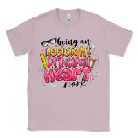 Lilac Being an Assistant Principal is Heart Work Classic Tee - CowhideDigitalArt