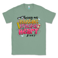 Sage Being an Assistant Principal is Heart Work Classic Tee - CowhideDigitalArt