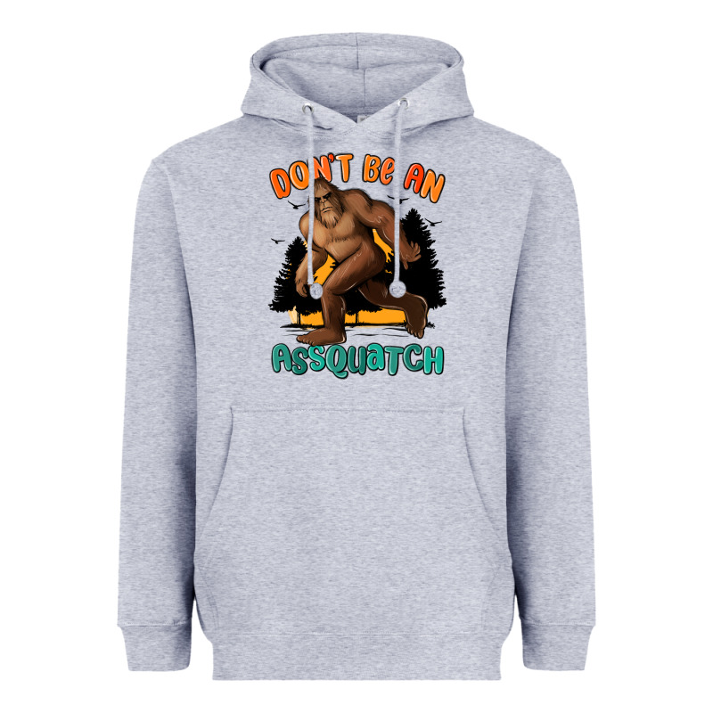 Dont Be An Assquatch Heavyweight Hoodie by MaliasSmallBusiness | Teevron